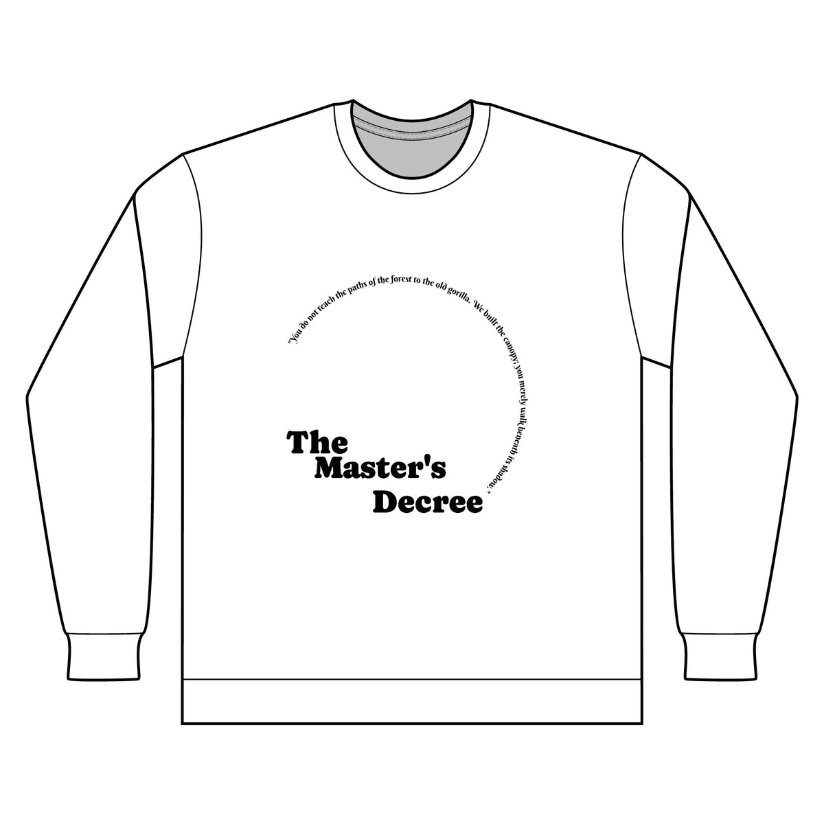 Long Sleeve Shirt — "The Master's Decree" Minimalist Graphic