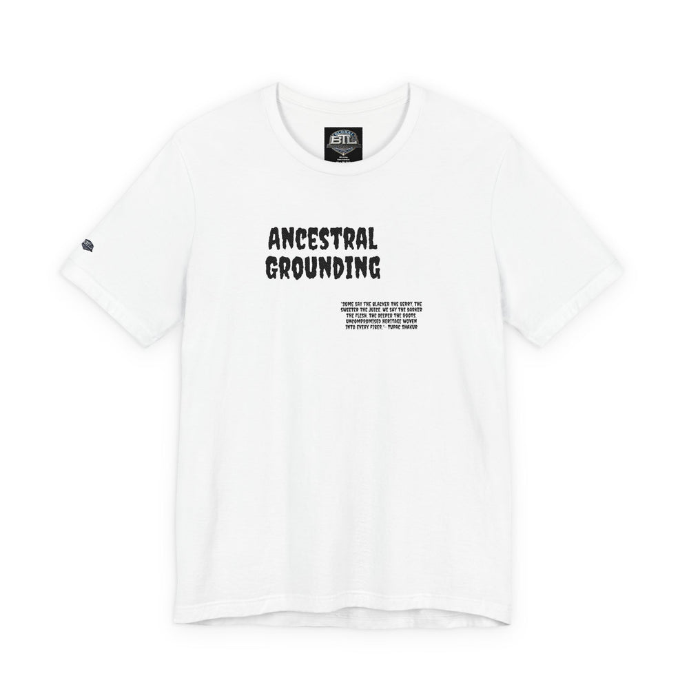 Ancestral Grounding T‑Shirt — Spiritual Heritage Tee with Empowering Text